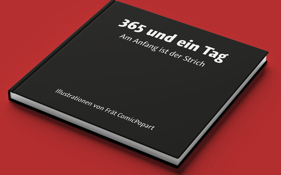 365 und ein Tag · Buchbestellung